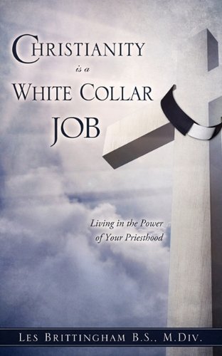 Cover for Christianity is a White Collar Job